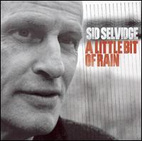 Little Bit of Rain von Sid Selvidge