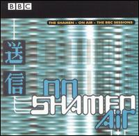 On Air - The BBC Sessions von The Shamen