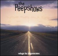 Refuge for Degenerates von The Peepshows