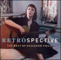 Retrospective: The Best of Suzanne Vega von Suzanne Vega