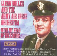 With My Head in the Clouds von Glenn Miller