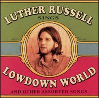 Lowdown World von Luther Russell