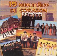 15 Norteños de Corazon [Fonovisa] von Various Artists