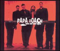 Time & Time Again von Papa Roach