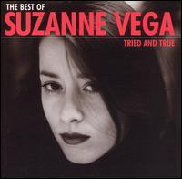 Best of Suzanne Vega: Tried and True von Suzanne Vega