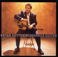 Bluegrass Guitar von Bryan Sutton