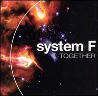 Together [Bonus Track] von System F