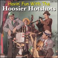 Havin' Fun with the Hoosier Hotshots von Hoosier Hot Shots