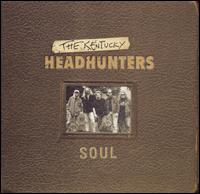 Soul von The Kentucky Headhunters