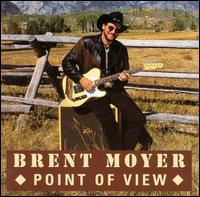 Point of View von Brent Moyer