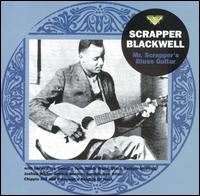 Mr. Scrapper's Blues Guitar von Scrapper Blackwell