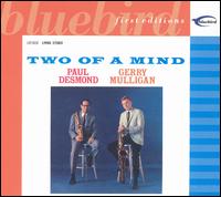 Two of a Mind von Paul Desmond