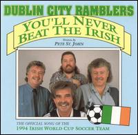 You'll Never Beat the Irish von The Dublin Ramblers