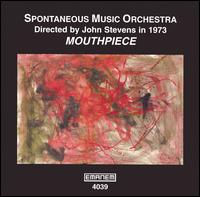 Mouthpiece von Spontaneous Music Ensemble