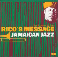 Rico's Message - Jamaican Jazz von Rico