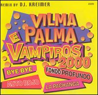 Vilma Palma E Vampiros 2000 von Vilma Palma