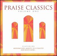 Praise Classics, Vol. 1 von Various Artists