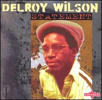 Statement von Delroy Wilson