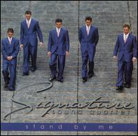 Stand by Me von Signature Sound Quartet