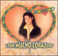 Con Mucho Corazon von Roberto Verduzco