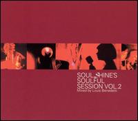 Soulshine's Soulful Session, Vol. 2 von Louis Benedetti