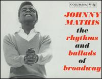 Rhythms and Ballads of Broadway von Johnny Mathis