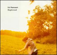 Maplewood von Ed Harcourt