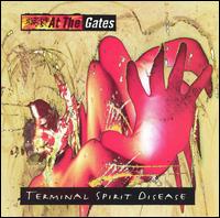 Terminal Spirit Disease von At the Gates