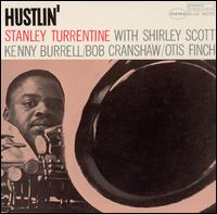 Hustlin' von Stanley Turrentine