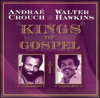 Kings of Gospel von Andraé Crouch