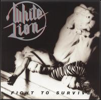 Fight to Survive von White Lion