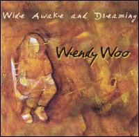 Wide Awake and Dreaming von Wendy Woo