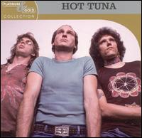 Platinum & Gold Collection von Hot Tuna