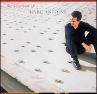 Very Best of Marc Antoine von Marc Antoine