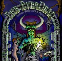 Zombies, Werewolves, & Demons von The EverDead