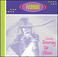 Divorcing the Shame von The Vague