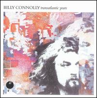 Transatlantic Years von Billy Connolly