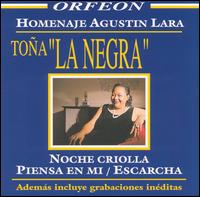 Homenaje Agustin Lara von Toña "La Negra"