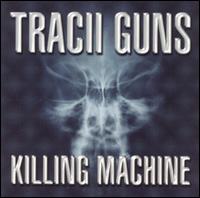 Killing Machine von Tracii Guns