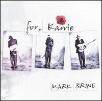 For Karrie von Mark Brine