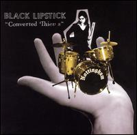 Converted Thieves von Black Lipstick