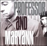 Professor and Maryann von Professor and Maryann