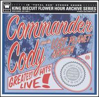 Greatest Hits Live von Commander Cody