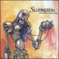 When Broken Is Easily Fixed von Silverstein