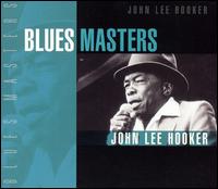 Blues Masters: John Lee Hooker von John Lee Hooker