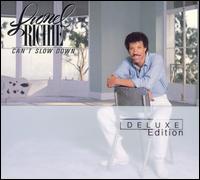 Can't Slow Down [Deluxe Edition] von Lionel Richie