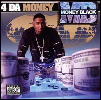 4 da Money von Money Black