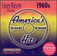 Casey Kasem Presents: America's Top Ten - The 60's Motown's Greatest Hits von Various Artists