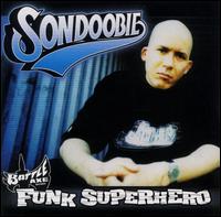 Funk Superhero von Son Doobie