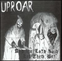 And the Lord Said von Uproar